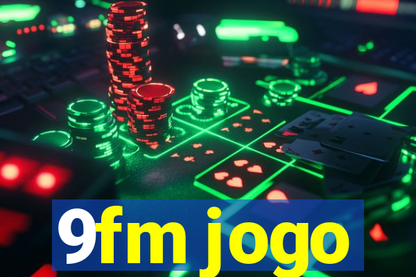9fm jogo